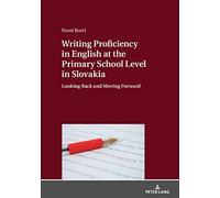 Writing Proficiency In English At The Primary School Level In Slovakia