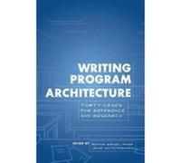 Writing Program Architecture - [Version Originale] Bryna Siegel Finer, Jamie White - Farnham (Auteur)