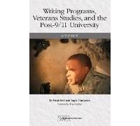 Writing Programs, Veterans Studies, And The Post-9/11 University