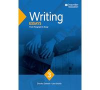 Writing series. Essays. Per le Scuole superiori. From Paragraph to essay (Vol. 3)