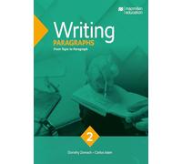 Writing series. Paragraphs. Per le Scuole superiori. From topic to paragraph (Vol. 2)
