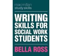 Writing Skills For Social Work Students