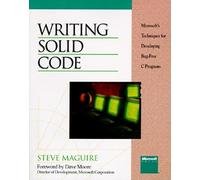 Writing solid code: Microsoft's techniques for developing bug-free C programs
