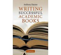 Writing Successful Academic Books