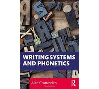 Writing Systems And Phonetics