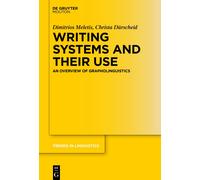 Writing Systems And Their Use