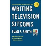Writing Television Sitcoms by Evan S. Evan S. Smith Smith Paperback Book Evan S. Smith (Auteur)