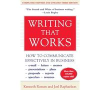 Joel Raphaelson et Kenneth Roman – Writing That Works – 3e édition
