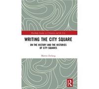 Writing the City Square by Zerlang & Martin University of Copenhagen & Denmark Zerlang Martin University of Copenhagen Denmark (Auteur)