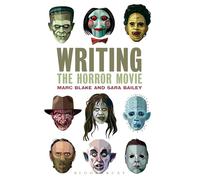 Writing the Horror Movie