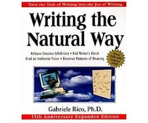 Writing the Natural Way Gabriele Lusser Rico (Auteur)