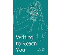 Writing to Reach You