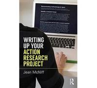 Writing up Your Action Research Project - [Version Originale] Inconnu (Auteur)