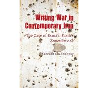 Writing War In Contemporary Iran