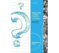 Writing With A Thesis (International Edition)