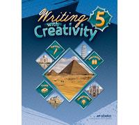Writing with Creativity 5 - abeka fifth grade first edition