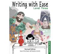 Writing With Ease 3 Revised Instructor Guide - Susan Wise Bauer - The Well-Trained Mind Press - ebook (ePub) - Livre