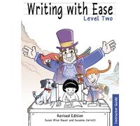 Writing With Ease Level 2, Revised Instructor Guide - Susan Wise Bauer - The Well-Trained Mind Press - ebook (ePub) - Livre