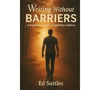 Writing Without Barriers: Completely Nude, Completely Creative