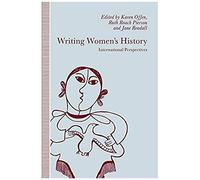 Writing Women's History International Federation for Research in Women's History, Jane Rendall, Karen M. Offen, Ruth Roach Pierson (Auteur)