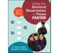 Writing Your Doctoral Dissertation Or Thesis Faster