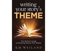 Writing Your Story's Theme