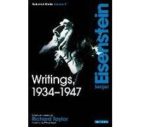 Writings, 1934-1947: Sergei Eisenstein Selected Works, Volume 3