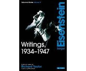 Writings, 1934-1947: Sergei Eisenstein Selected Works, Volume 3