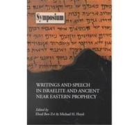 Writings and Speech in Israelite and Ancient Near Eastern Prophecy, Symposium Series (Society of Biblical Literature), No. 10.