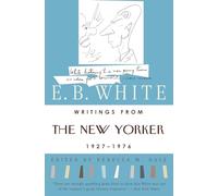 Writings from The New Yorker 1927-1976: 161 classic essays and short pieces spanning 1927 to 1976-wit, wisdom, and observations on American life
