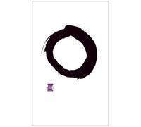 Writings from the Zen Masters (Poche) Penguin Great Ideas