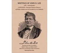Writings Of John D. Lee