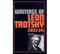Writings of Leon Trotsky: (1933-34)