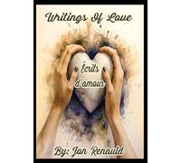 Writings Of Love: Écrits d'amour