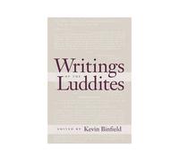 Writings Of The Luddites