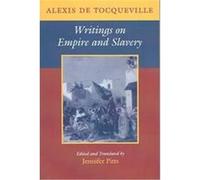 Writings on Empire and Slavery Alexis De Tocqueville (Auteur)