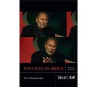 Writings on Media by Stuart Hall Stuart Hall (Auteur)