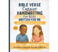Written for Me: NKJV Cursive Bible Verse Handwriting Workbook for Kids: Practice Scripture, Strengthen Faith, and Build Beautiful Cursive Handwriting ... Verses with Journaling and Drawing Prompts