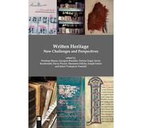 Written Heritage. New Challenges and Perspectives