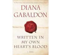 Written in My Own Heart's Blood: A Novel