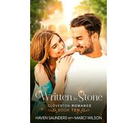 Written in Stone: Cloverton Romance Book Ten