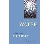Written in Water Luis Cernuda, Stephen Kessler (Auteur)