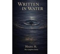 Written in Water: Complete Series: Books I-IV