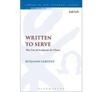 Written To Serve (The Library of New Testament Studies) - [Version Originale] Inconnu (Auteur)