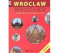 Wrocław Guidebook For The Big And The Little