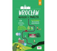 Wrocław s'évade de la ville Beata Pomykalska, Pawe³ Pomykalski (Buch auf Polnisch)