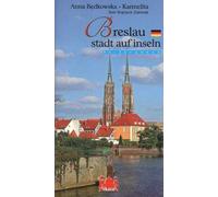 Wrocław une ville sur des îles Version allemande