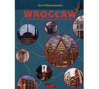 Wroclaw Guide pour les grands et les petits