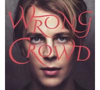 Tom Odell – Wrong Crowd