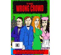 Wrong Crowd [Import]